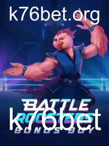 Descubra o Mundo Empolgante de BattleRoostersBonusBuy com k76bet