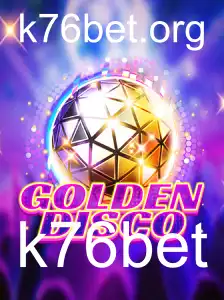 GoldenDisco: Descubra a Nova Sensação dos Jogos com k76bet